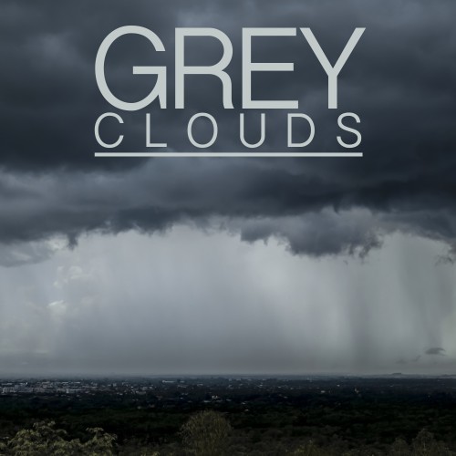 Grey Clouds