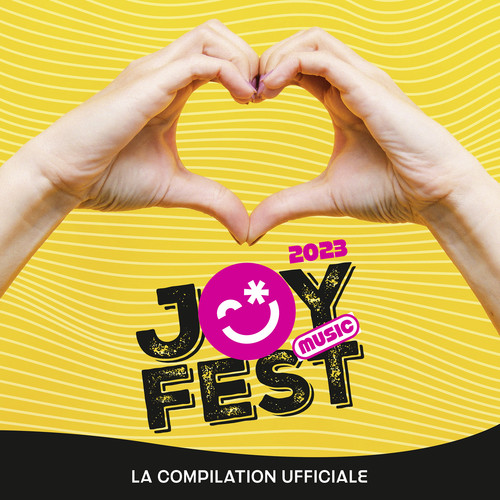 Joy Music Fest 2023 - La compilation ufficiale