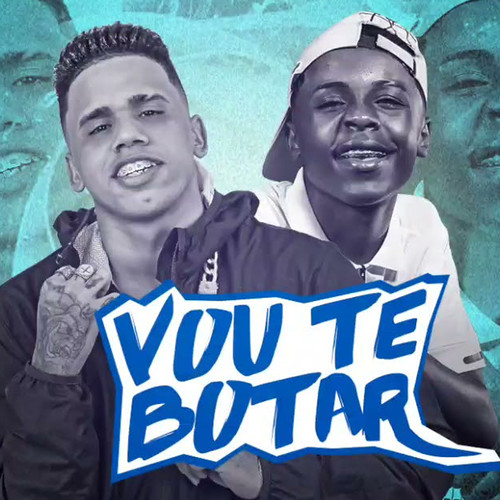 Vou Te Botar (feat. MC Meno K) [Explicit]