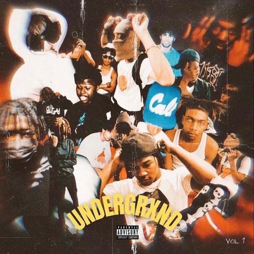 Undergrxnd vol. 1 (Explicit)