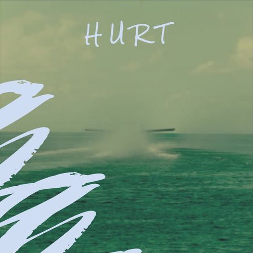 H U R T