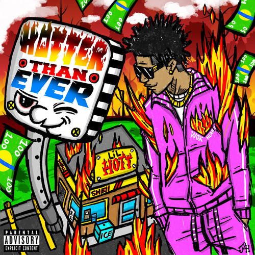 HOTTER THAN EVER (Explicit)