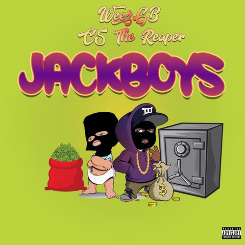 JACKBOYS (feat. C5 THA REAPER) [Explicit]