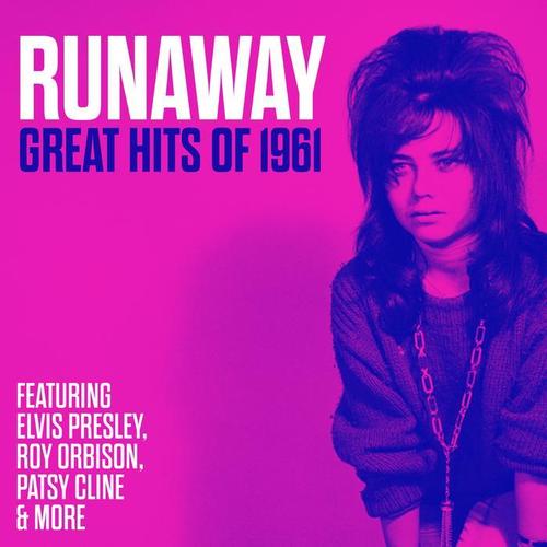 Runaway - Great Hits Of 1961