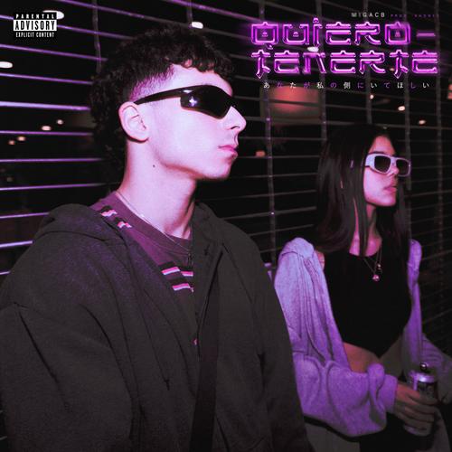 Quiero Tenerte (Explicit)