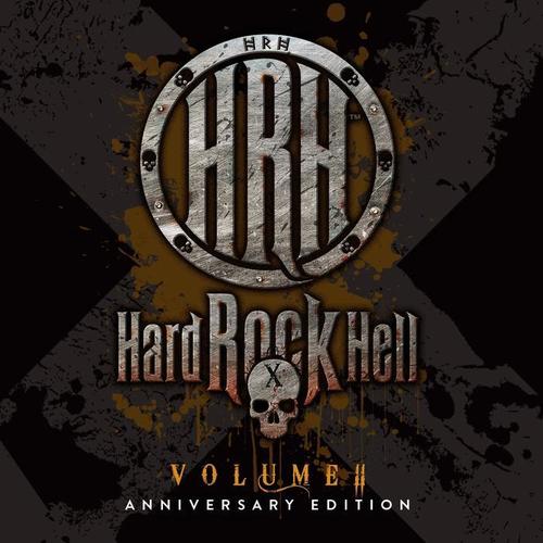 Hard Rock Hell, Vol. 2 (10th Anniversary Edition)