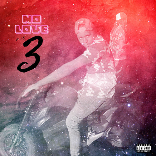Part 3 (No Love) [Explicit]