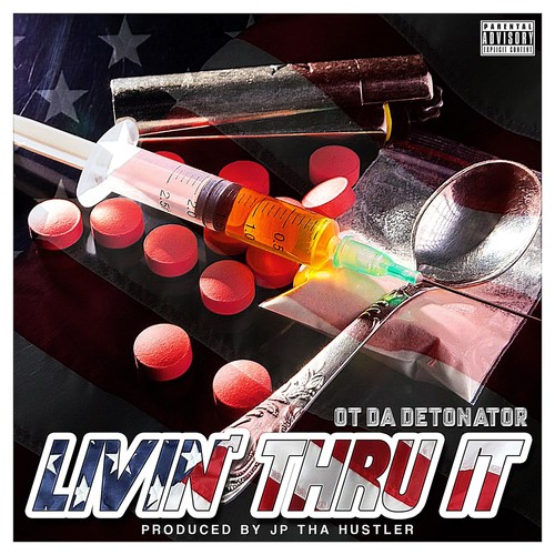 Livin' Thru It (Explicit)