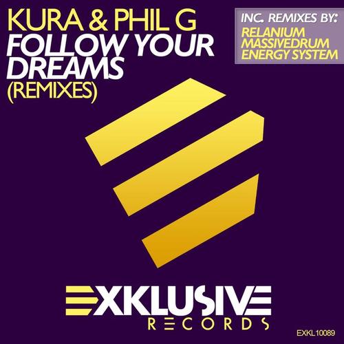 Follow Your Dreams (Remixes)