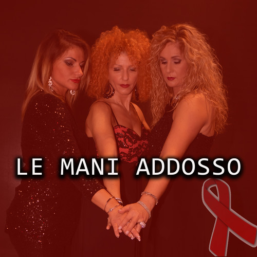 Le Mani Addosso