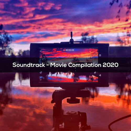 Soundtrack Movie Compilation 2020