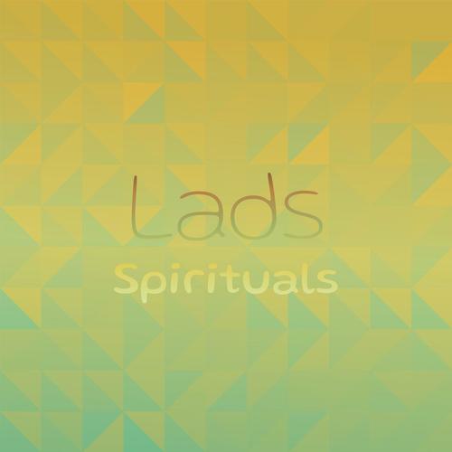 Lads Spirituals