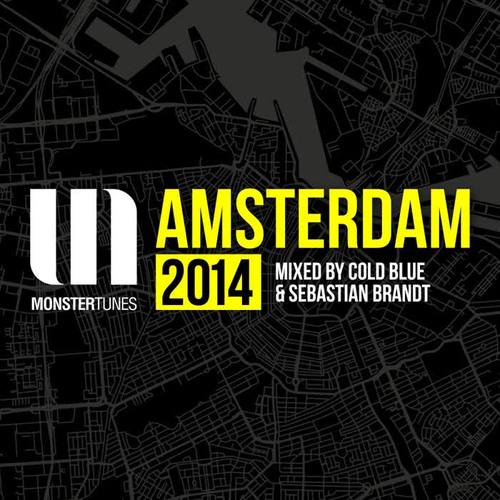 Monster Tunes Amsterdam 2014 (Mixed by Cold Blue & Sebastian Brandt)