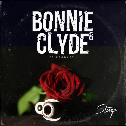 Bonnie & Clyde XXX (feat. Product) [Explicit]