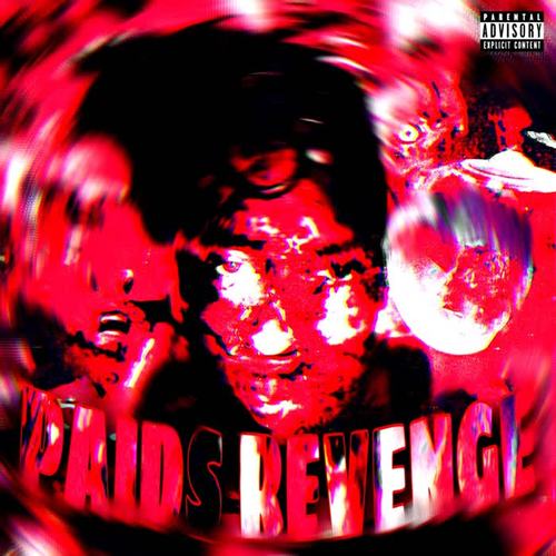 Paid's Revenge ! (Explicit)