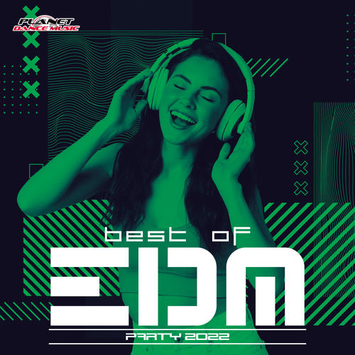 Best of EDM Party 2022