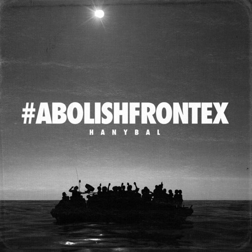 Abolish Frontex (Explicit)