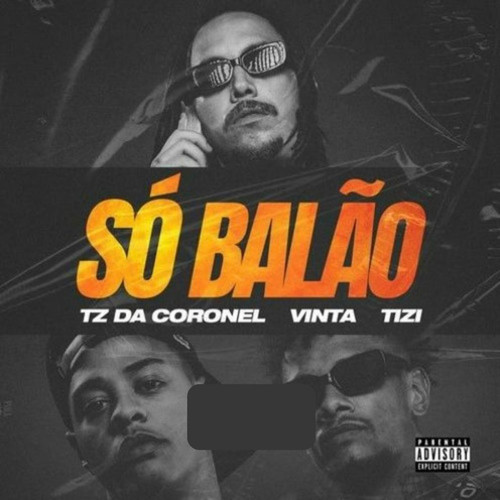 Só Balão (Explicit)