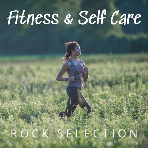 Fitness & Self Care: Rock Selection