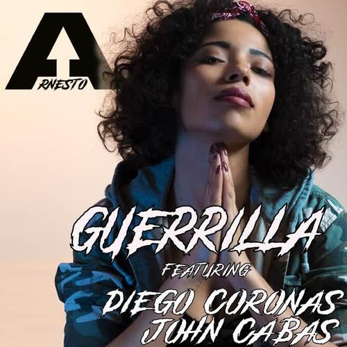 Guerrilla (feat. Diego Coronas & John Cabas)