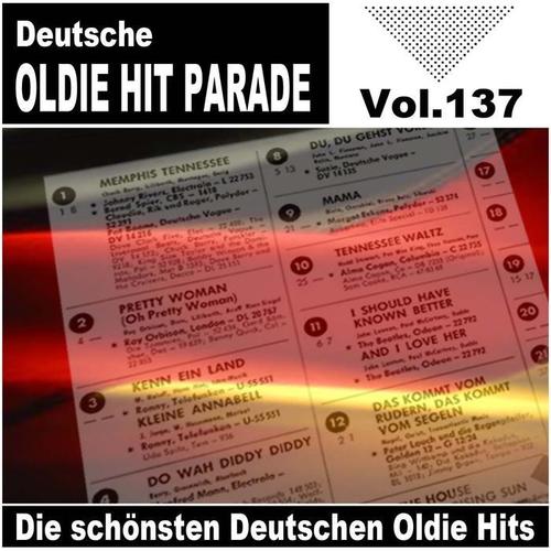 Deutsche Oldie Hit Parade - Die schönsten Deutschen Oldie Hits, Vol. 137