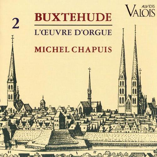 Buxtehude: L'œuvre d'orgue, Vol. 2 (Orgue Ahrend de l'église de Aurich, Frise orientale)