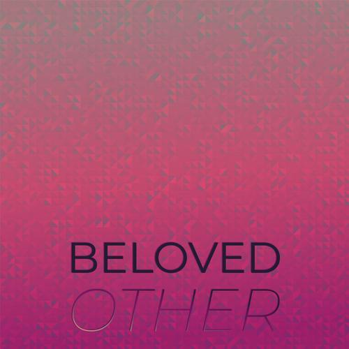 Beloved Other