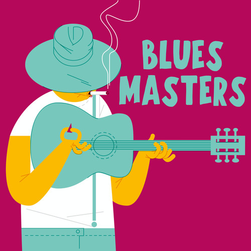 Blues Masters (Explicit)