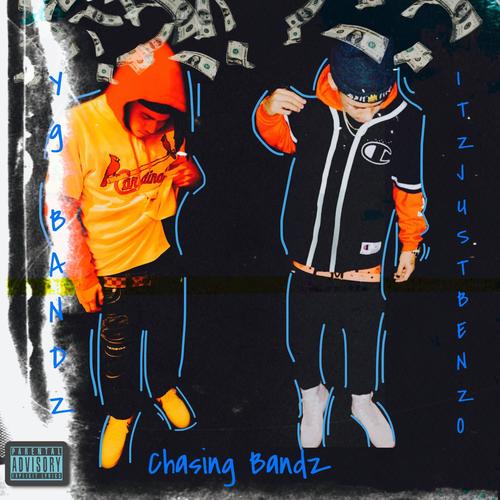 Chasing Bandz (Explicit)