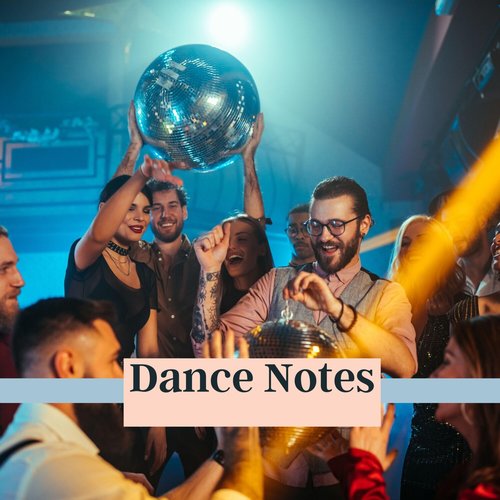 Dance Notes