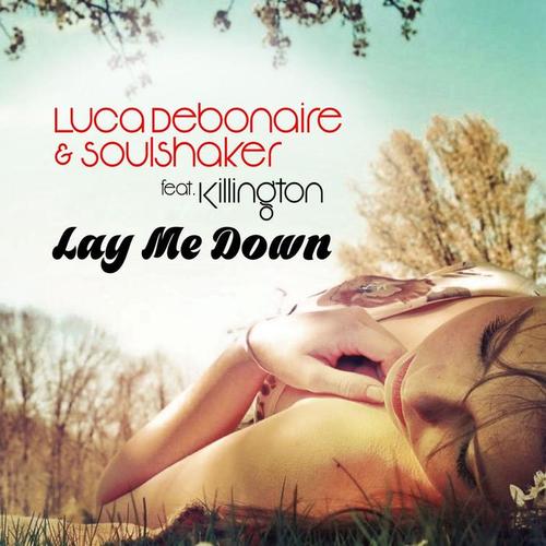 Lay Me Down