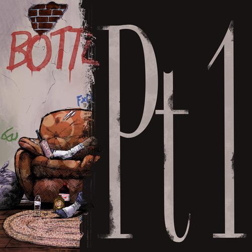 Bottle Pains, Pt. 1 (Explicit)