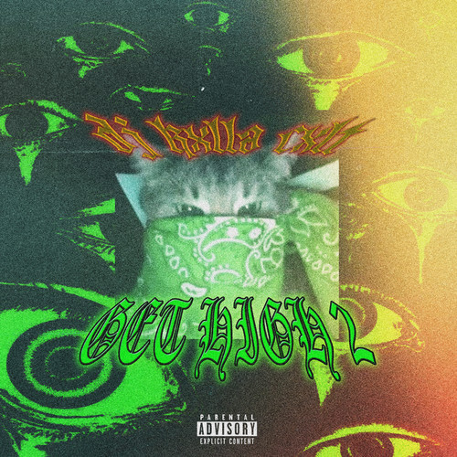 Get High 2 (Explicit)