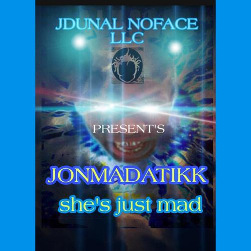 She Just Mad (Explicit)