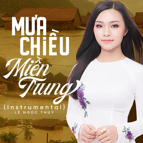 Mưa Chiều Miền Trung (Instrumental)