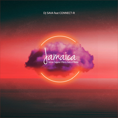 Jamaica (Adrian Saguna X Noris Gabriel Remix)