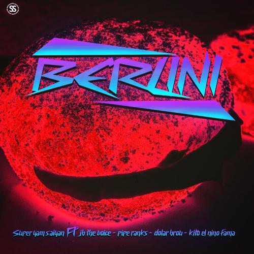 Berlini (feat. Jb The Voice, Dolar Brou, Pipe Ranks & Kito El Niño Fama) [Explicit]