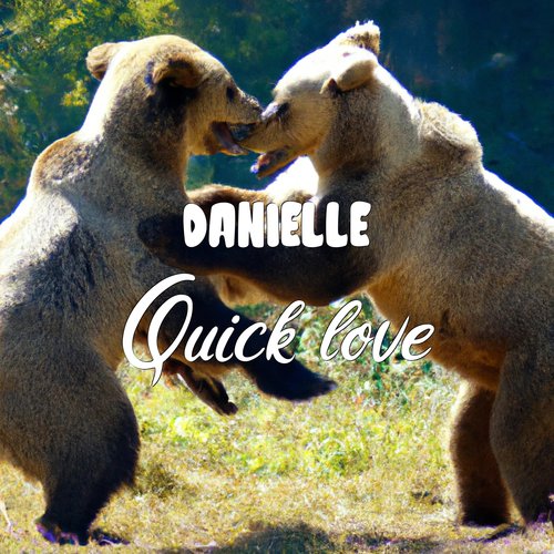 Quick Love