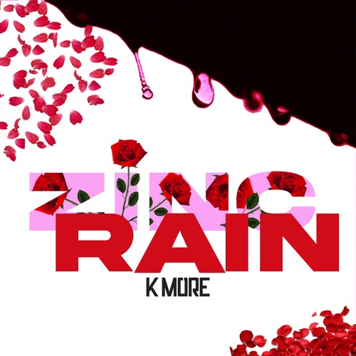 Zinc Rain (Explicit)