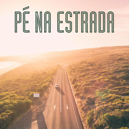 Pé na Estrada (Explicit)