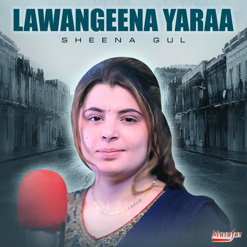 Lawangeena Yaraa