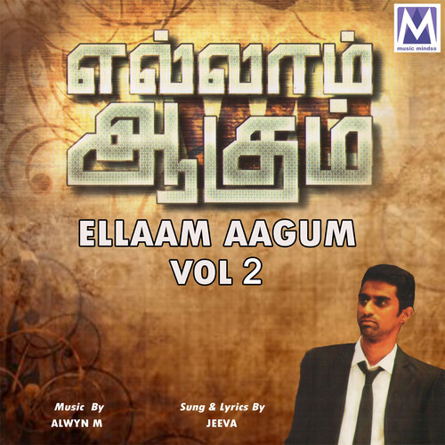 Ellaam Aagum, Vol. 2 (Live)