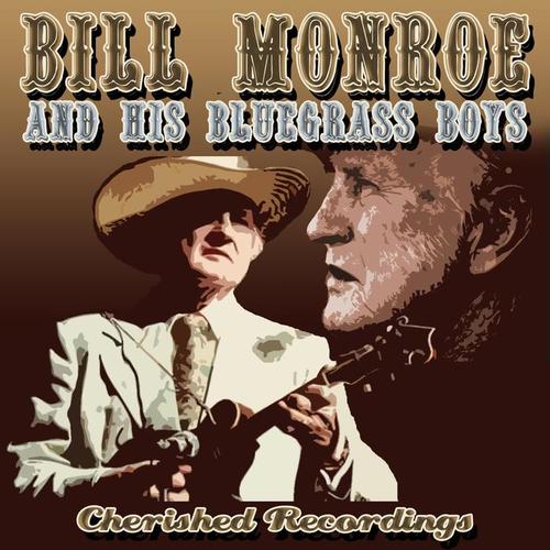 Bill Monroe and His Bluegrass Boys