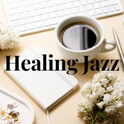 Healing Jazz