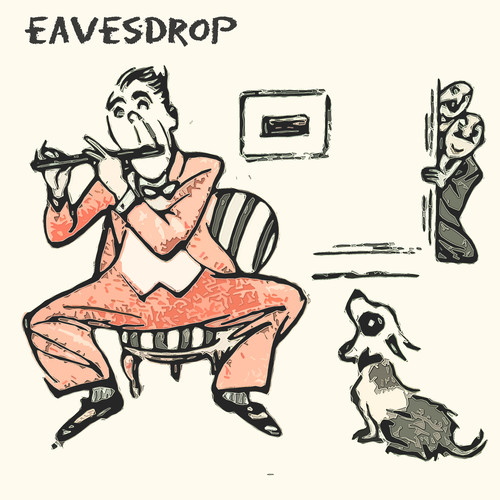 Eavesdrop