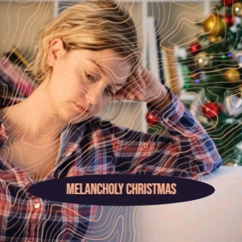 Melancholy Christmas