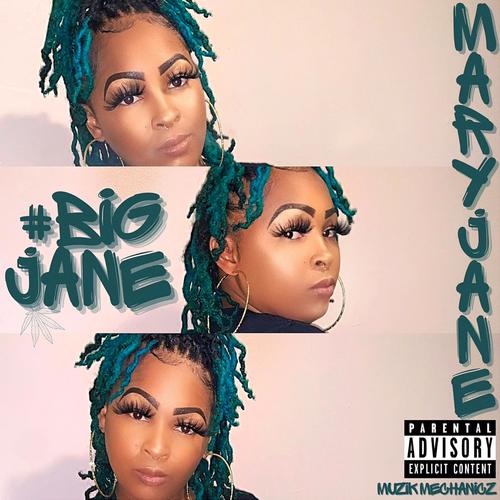 #BigJane (Explicit)