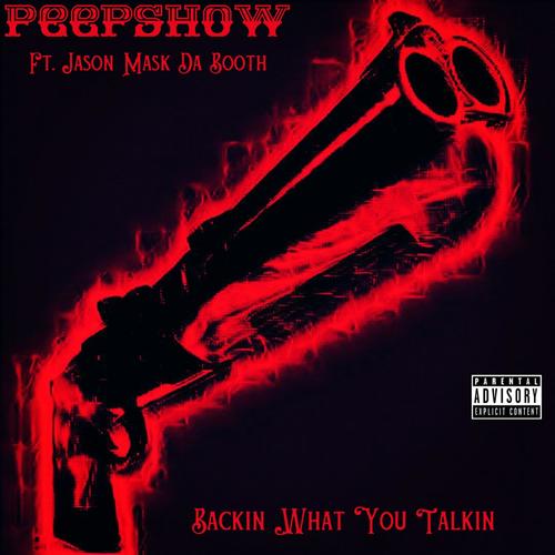 Backin What You Talkin (feat. Jason Mask Da Booth) [Explicit]