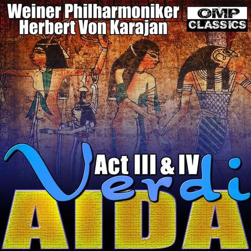 Verdi: Aida Act III & IV