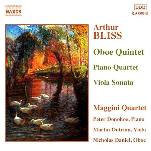 BLISS: Oboe Quintet / Piano Quartet / Viola Sonata